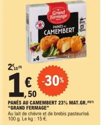 PANÉS AU CAMEMBERT 23% MAT.GR.(6X1) "GRAND FERMAGE"