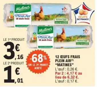 12 ŒUFS FRAIS PLEIN AIR(¹) "MATINES"