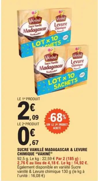 SUCRE VANILLÉ MADAGASCAR & LEVURE CHIMIQUE “VAHINÉ”