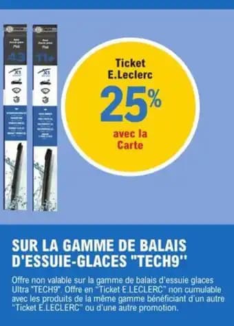 SUR LA GAMME DE BALAIS D'ESSUIE-GLACES "TECH9"