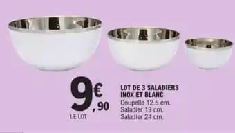 LOT DE 3 SALADIERS INOX ET BLANC