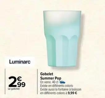 Luminarc - gobelet summer pop