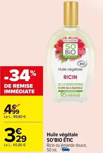 Huile végétale SO'BIO ETIC