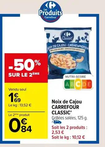 Noix de Cajou CARREFOUR CLASSIC'