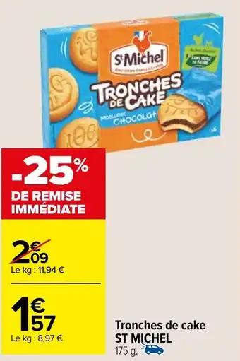 Tronches de cake ST MICHEL