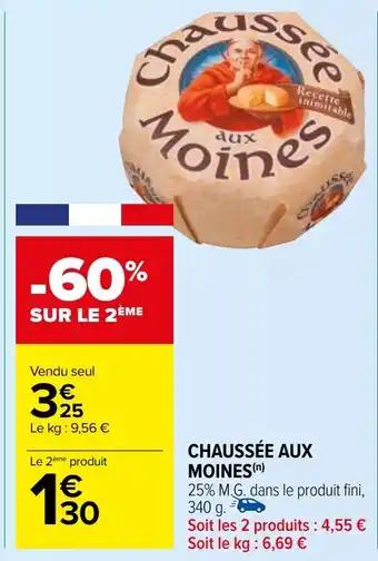 CHAUSSÉE AUX MOINES (n)