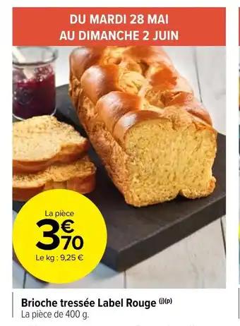 Brioche tressée Label Rouge (i)(p)