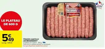 Chipolata supérieure LES BRASERADES (P)