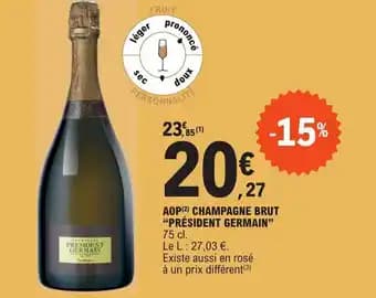 AOP (2) CHAMPAGNE BRUT "PRÉSIDENT GERMAIN"