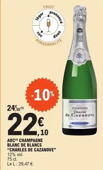 AOC(4) CHAMPAGNE BLANC DE BLANCS "CHARLES DE CAZANOVE"