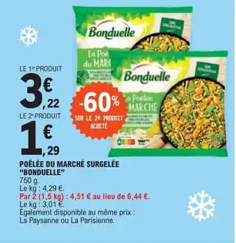 POÊLÉE DU MARCHÉ SURGELÉE "BONDUELLE"