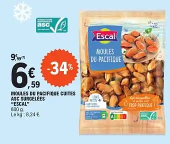 MOULES DU PACIFIQUE CUITES ASC SURGELÉES "ESCAL"