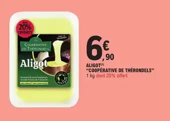 ALIGOT (1) "COOPÉRATIVE DE THÉRONDELS"