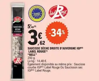 SAUCISSE SÈCHE DROITE D'AUVERGNE IGP(6) LABEL ROUGE(1) "BELL"
