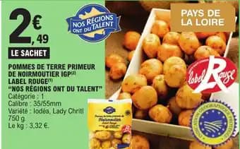 POMMES DE TERRE PRIMEUR DE NOIRMOUTIER IGP(2) LABEL ROUGE(1) "NOS RÉGIONS ONT DU TALENT" Catégorie: 1