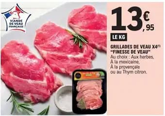 GRILLADES DE VEAU X4(1) "FINESSE DE VEAU"