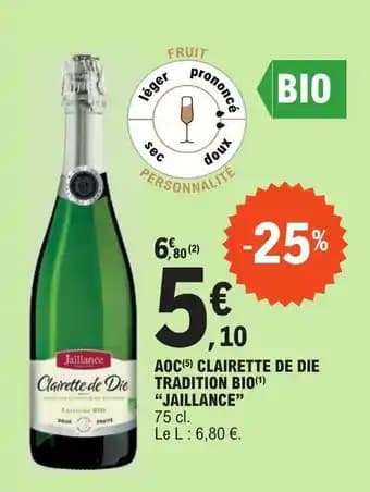 AOC(5) CLAIRETTE DE DIE TRADITION BIO(1) "JAILLANCE"