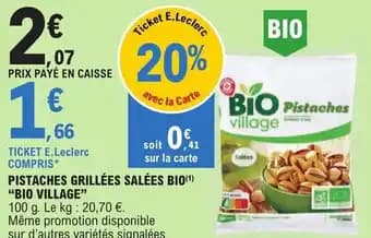 PISTACHES GRILLÉES SALÉES BIO(1) "BIO VILLAGE"