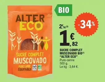SUCRE COMPLET MUSCOVADO BIO(1) "ALTER ECO"