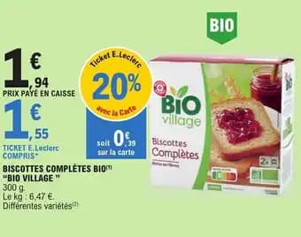 BISCOTTES COMPLÈTES BIO(1) "BIO VILLAGE "