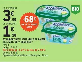 ST HUBERT BIO (5) SANS HUILE DE PALME 55% MAT. GR. (3) DEMI-SEL(¹)