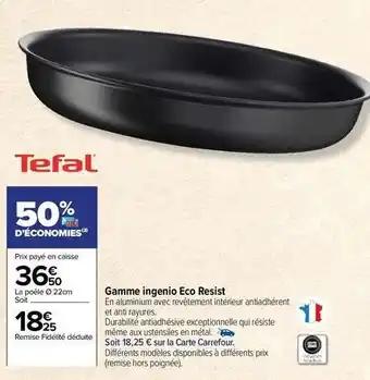 Tefal - gamme ingenio eco resist