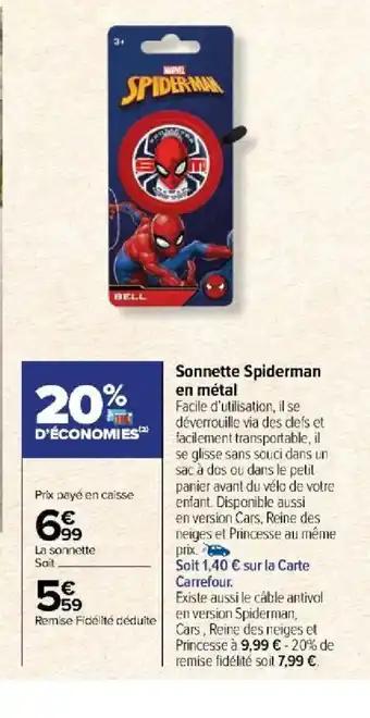 Sonnette Spiderman en métal