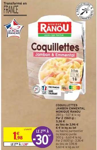 MONIQUE RANOU COQUILLETTES JAMBON EMMENTAL