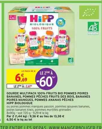 HIPP BIOLOGIQUE GOURDE MULTIPACK 100% FRUITS BIO POMMES POIRES BANANES, POMMES PÊCHES FRUITS DES BOIS, BANANES POIRES MANGUES