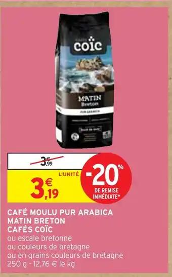 CAFÉS COÏC CAFÉ MOULU PUR ARABICA MATIN BRETON