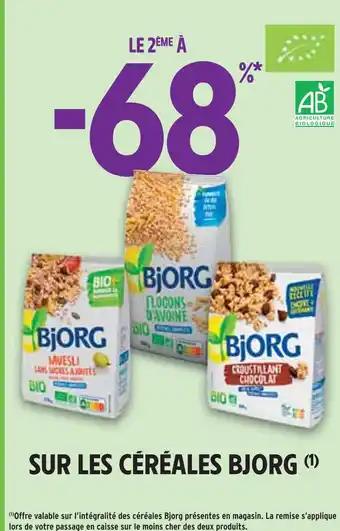 BJORG LE 2ÈME À -68% SUR LES CÉRÉALES BJORG
