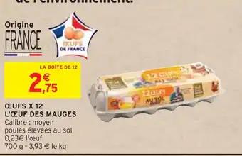 L'ŒUF DES MAUGES ŒUFS X 12