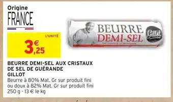 GILLOT BEURRE DEMI-SEL AUX CRISTAUX DE SEL DE GUÉRANDE