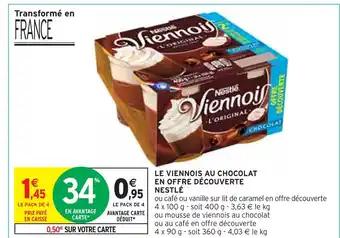 NESTLÉ LE VIENNOIS AU CHOCOLAT EN OFFRE