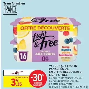 LIGHT & FREE YAOURT AUX FRUITS PANACHÉS 0% EN OFFRE DÉCOUVERTE