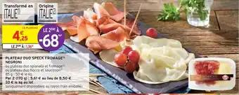 NEGRONI PLATEAU DUO SPECK FROMAGE