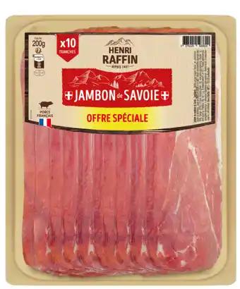 HENRI RAFFIN Charcuterie en tranches Offre spéciale