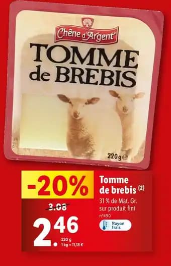 Chêne d'Argent TOMME de BREBIS