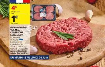 4 steaks hachés 15% M.G. FILIERE QUALITE CARREFOUR.