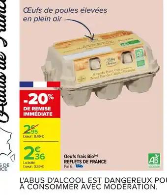 Oeufs frais Bio (m) REFLETS DE FRANCE