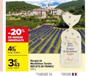 Nougat de Montélimar Tendre REFLETS DE FRANCE