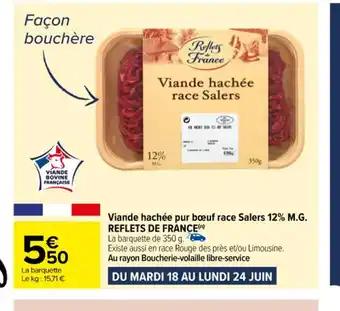 Viande hachée pur bœuf race Salers 12% M.G. REFLETS DE FRANCE (n)