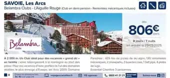 Promotion Exclusives de 54
            
        
        Savoie : Découvrez l'Offre incontournable