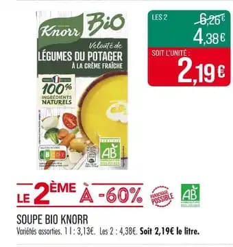 Promotion Exclusives de 36
            
        
        Soupe : Découvrez l'Offre incontournable