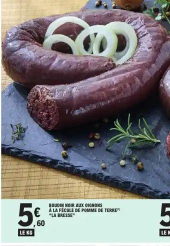 Boudin noir aux oignons à la fécule de pomme de terre la bresse 1 kg