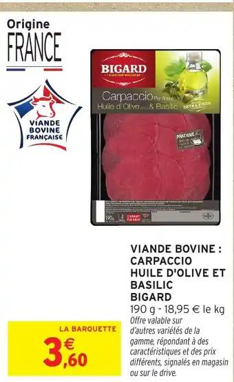 Promotion Exclusives de 24
Bigard : Découvrez l'Offre incontournable