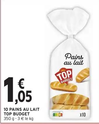 Promotion Exclusives de 8
Pains au lait : Découvrez l'Offre incontournable