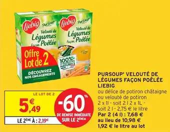 Promotion Exclusives de 16
Liebig : Découvrez l'Offre incontournable
