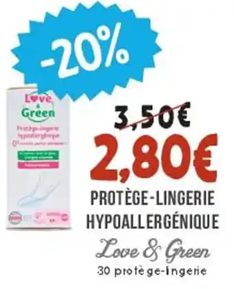 Promotion Exclusives de 3
Love & green : Découvrez l'Offre incontournable