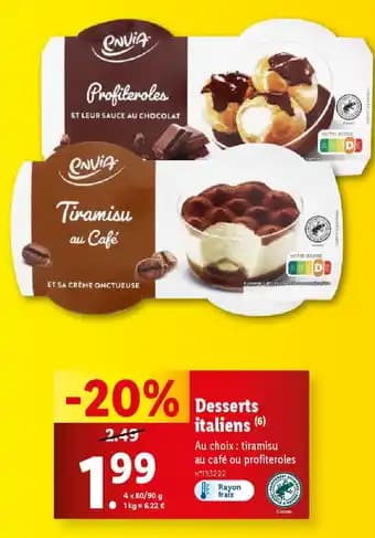 Promotion Exclusives de 7
Desserts : Découvrez l'Offre incontournable